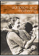 Adoption and Mothering